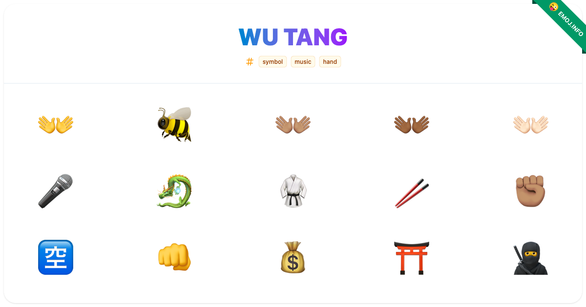 Wu Tang Emojis π π ππ½ | Meaning, Copy & Paste