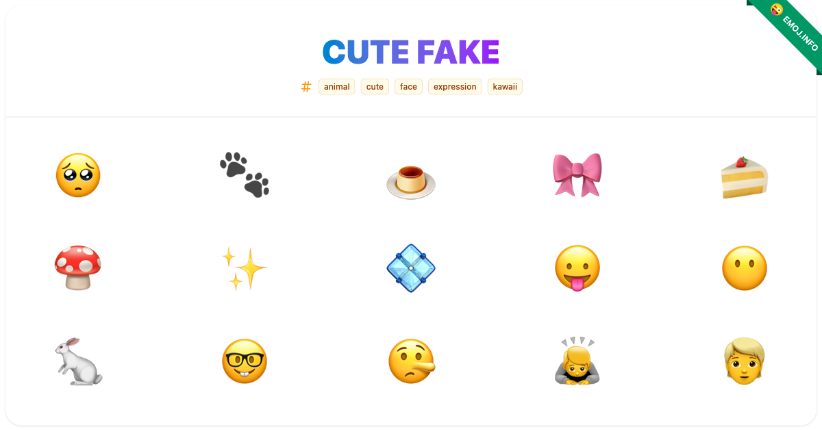 Cute Fake Emojis 🥺 🐾 🍮 | Meaning, Copy & Paste