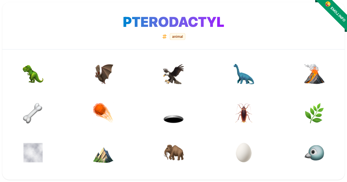 Pterodactyl Emojis 🦖 🦇 🦅 | Meaning, Copy & Paste