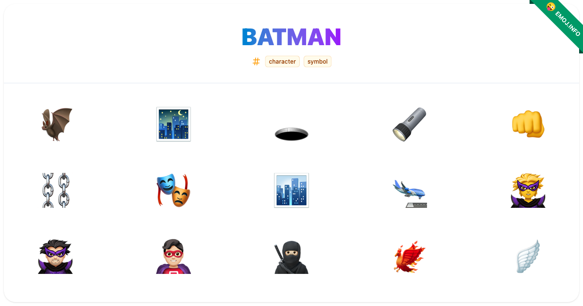 Batman Emojis 🦇 🌃 🕳️ | Meaning, Copy & Paste