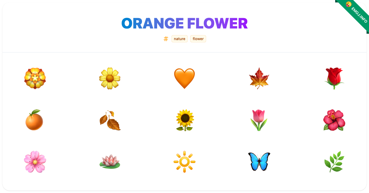 Orange Flower Emojis ๐ต๏ธ ๐ผ ๐งก | Meaning, Copy & Paste