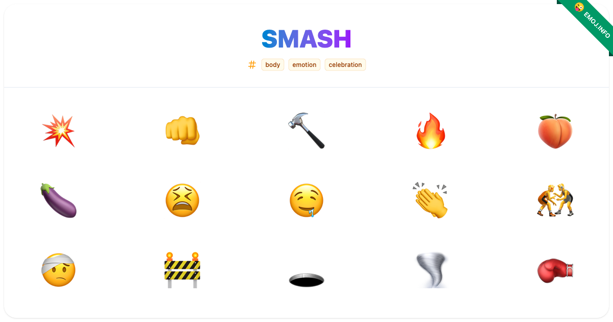 Smash Emojis 💥 👊 🔨 | Meaning, Copy & Paste