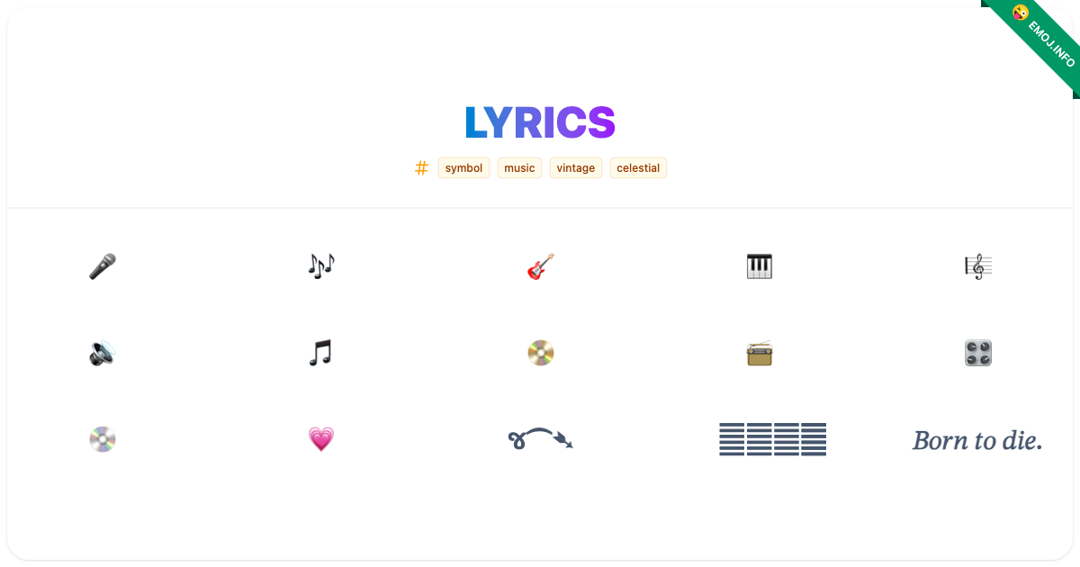 Lyrics Emojis 🎤 🎶 🎸 | Meaning, Copy & Paste