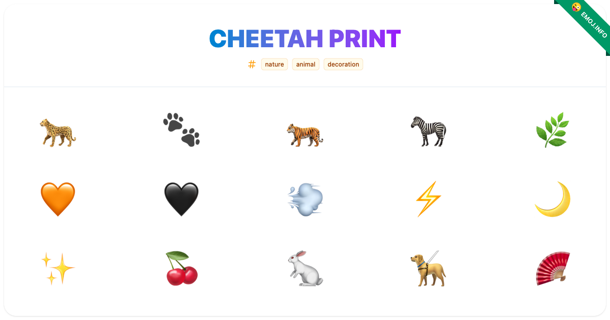 Cheetah Print Emojis 🐆 🐾 🐅 | Meaning, Copy & Paste
