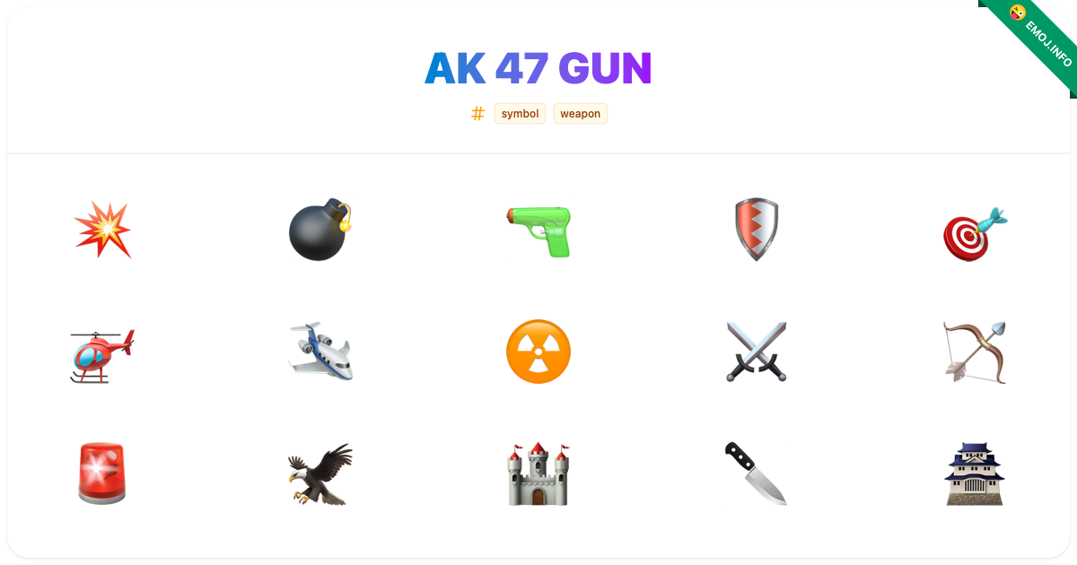 Ak 47 Gun Emojis 💥 💣 🔫 | Meaning, Copy & Paste